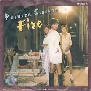 Pointer Sisters - Angry Eyes / Fire download mp3