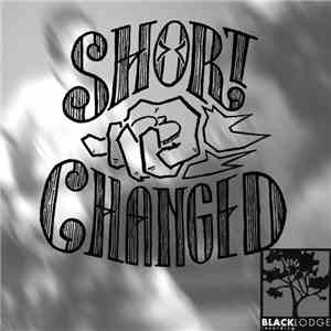Short Changed  - Blacklodge EP download mp3