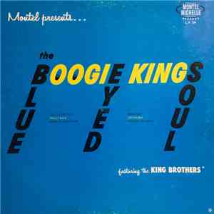 The Boogie Kings Featuring The King Brothers  - Blue Eyed Soul download mp3