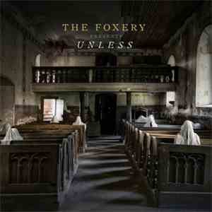 The Foxery - Unless download mp3