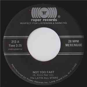 The Latin All Stars - Not Too Fast download mp3