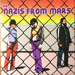 The Nazis From Mars - The Nazis From Mars download mp3