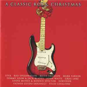 Various - A Classic Rock Christmas download mp3