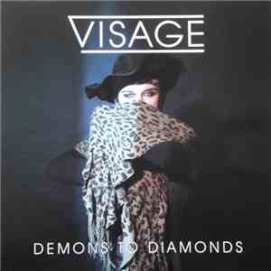 Visage - Demons To Diamonds download mp3