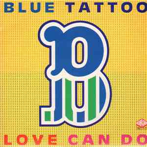 Blue Tattoo - Love Can Do mp3 download