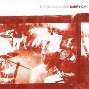 Carry On  - It's All Our Blood download mp3