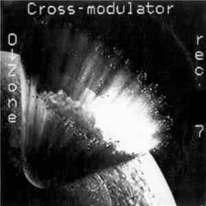 Cross-Modulator - Over The Night download mp3