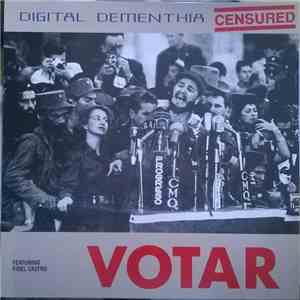 Digital Dementhia - Votar download mp3