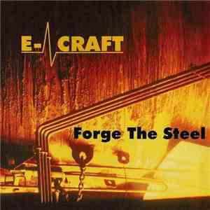 E-Craft - Forge The Steel download mp3