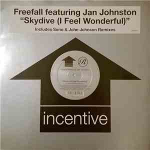 Freefall Featuring Jan Johnston - Skydive (I Feel Wonderful) mp3 download
