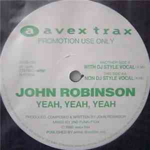 John Robinson  - Yeah, Yeah, Yeah download mp3