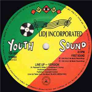 Lidj Incorporated - Line Up / Ole Pan Sound download mp3