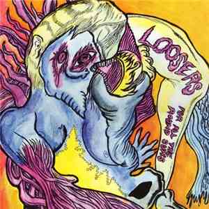 Loosers - For All The Round Suns download mp3