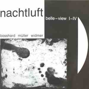 Nachtluft - Belle-View I-IV download mp3