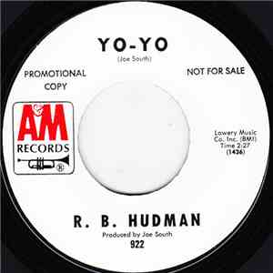 R. B. Hudman - Yo-Yo download mp3