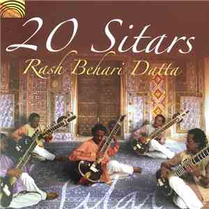 Rash Behari Datta - 20 Sitars download mp3