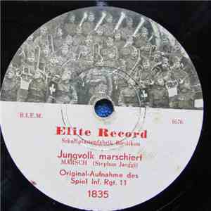 Spiel Inf. Rgt. 11 - Jungvolk Marschiert / Das Ehrenbanner download mp3