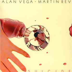 Suicide - Suicide: Alan Vega · Martin Rev mp3 download
