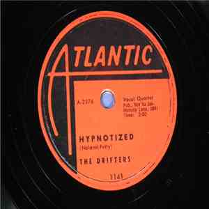 The Drifters - Hypnotized / Drifting Away From You download mp3