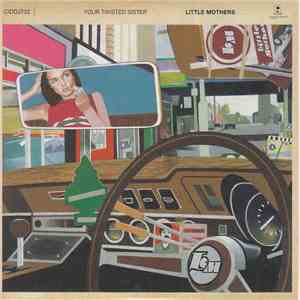 The Little Mothers - Your Twisted Sister download mp3