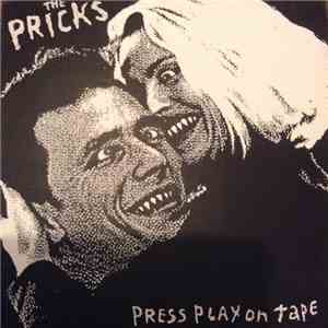 The Pricks - Press Play On Tape download mp3