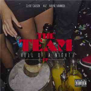 The Team  - Hell Of A Night download mp3
