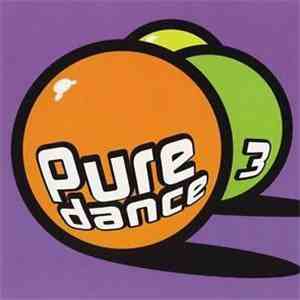 Various - Pure Dance 3 download mp3