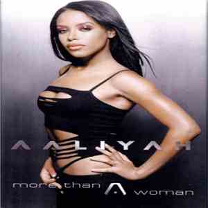 Aaliyah - More Than A Woman download mp3