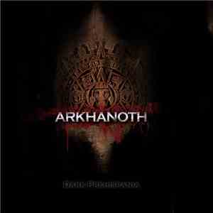 Arkhanoth - Dark Prehispania download mp3