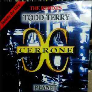 Cerrone - Planet (The Todd Terry Remixes) mp3 download