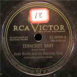Dude Martin And His Roundup Gang - Tennessee Baby download mp3