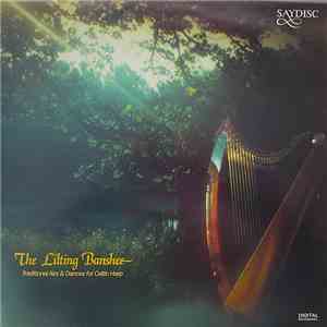 Eileen Monger - The Lilting Banshee: Traditional Airs & Dances For Celtic Harp mp3 download