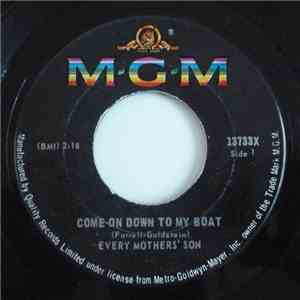 Every Mothers' Son - Come On Down To My Boat / I Believe In You download mp3