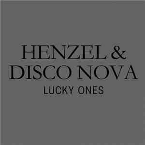 Henzel & Disco Nova - Lucky Ones download mp3