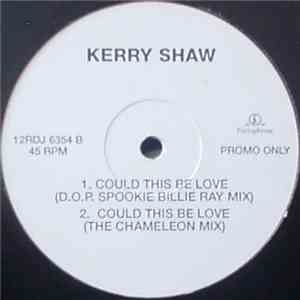 Kerry Shaw - Could This Be Love download mp3
