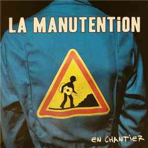 La Manutention - En Chantier download mp3