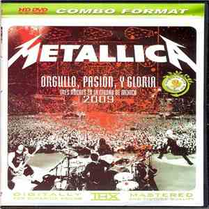 Metallica - Orgullo, Pasion, Y Gloria 2009 download mp3