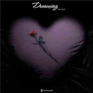Microom - Dreaming download mp3