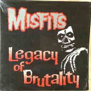 Misfits - Legacy Of Brutality download mp3