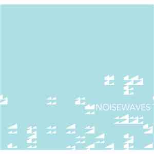 Noisewaves - Noisewaves download mp3