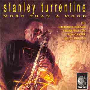 Stanley Turrentine - More Than A Mood download mp3