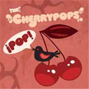 The Cherrypops - Pop! download mp3