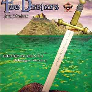 Two Deejays feat. Medieval  - Greensleeves (Mangas Verdes) download mp3