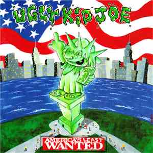 Ugly Kid Joe - America's Least Wanted download mp3
