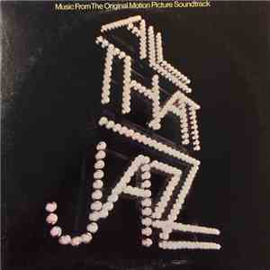 Various - All That Jazz - Music From The Original Motion Picture Soundtrack download mp3