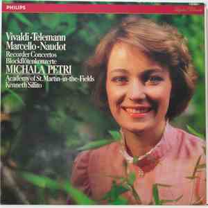 Vivaldi • Telemann • Marcello • Naudot - Michala Petri, Academy Of St. Martin-in-the-Fields, Kenneth Sillito - Recorder Concertos / Blockflötenkonzerte download mp3