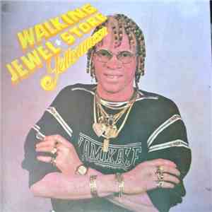 Yellowman - Walking Jewellery Store download mp3