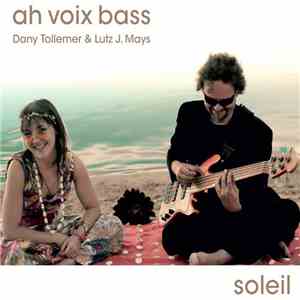 Ah Voix Bass - Soleil download mp3