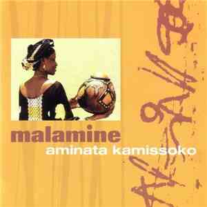 Aminata Kamissoko - Malamine download mp3
