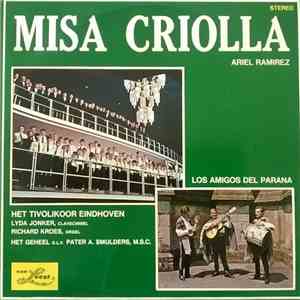 Ariel Ramirez, Het Tivolikoor Eindhoven, Los Amigos Del Parana - Misa Criolla download mp3